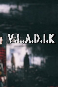 V.L.A.D.i.K / V.L.A.D.i.K [PC] [2015]