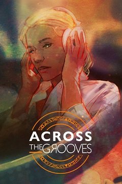 По той бік канавок / Across the Grooves [PC] [2020]