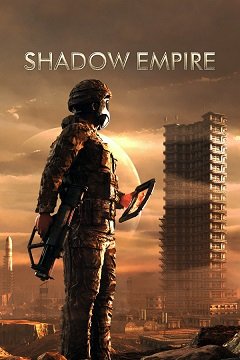 Тіньова імперія / Shadow Empire [PC] [2020]