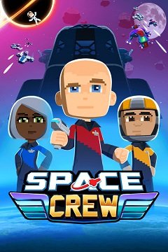 Космічний екіпаж / Space Crew [PC] [2020]