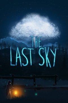 Останнє небо / The Last Sky [PC] [2020]