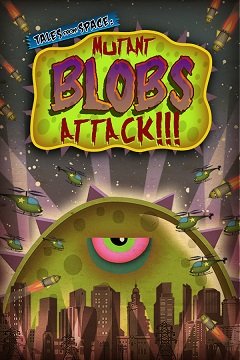 Казки з космосу: Атака мутантів / Tales From Space: Mutant Blobs Attack [PC] [2012]