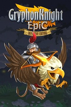 Епопея про лицаря-грифона / Gryphon Knight Epic [PC] [2015]