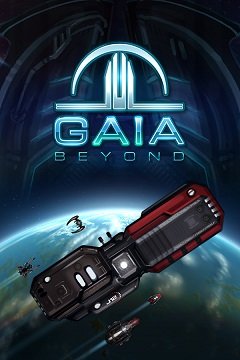 Поза межами Геї / Gaia Beyond [PC] [2020]