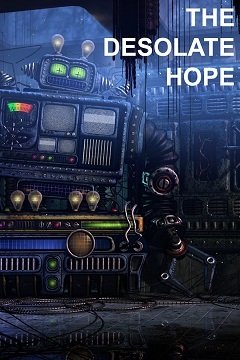 Спустошена надія / The Desolate Hope [PC] [2012]