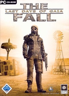 Падіння: Останні дні Геї / The Fall: Last Days of Gaia / The Fall. Последние дни Мира [PC] [2004]