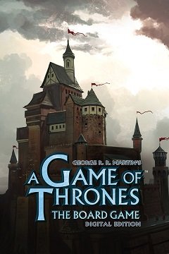 Гра Престолів (A Game of Thrones): Настільна гра – цифрове видання / A Game of Thrones: The Board Game – Digital Edition [PC] [2020]