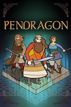 Пендрагон / Pendragon [PC] [2020]