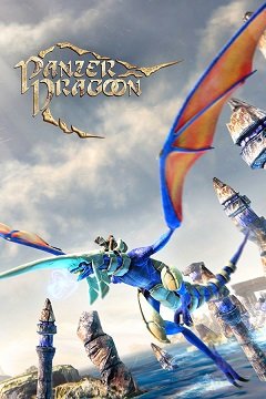 Танкіст-драгун: Ремейк / Panzer Dragoon: Remake [PC] [2020]