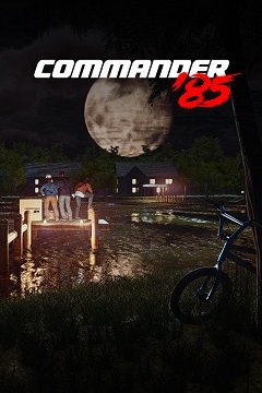 Командор ’85 / Commander ’85 [PC] [2020]