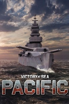 Перемога на Тихому океані / Victory at Sea Pacific [PC] [2018]