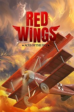 Червоні крила: Тузи неба / Red Wings: Aces of the Sky [PC] [2020]