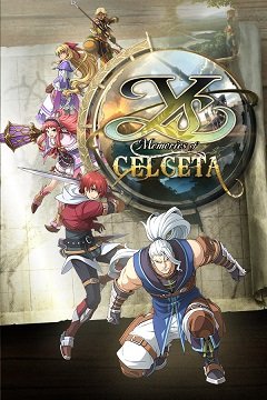 Ys: Спогади Сельсети / Ys: Memories of Celceta / Ys: Celceta no Jukai [PC] [2018]