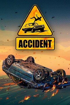 Нещасний випадок / Accident [PC] [2021]