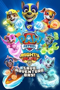 Лапатий патруль: Могутні цуценята рятують бухту пригод / PAW Patrol: Mighty Pups Save Adventure Bay [PC] [2020]