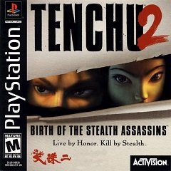 Тенчу 2: Народження стелс-вбивць / Tenchu 2: Birth of the Stealth Assassins / Rittai Ninja Katsugeki: Tenchu 2 (JP) [Playstation 1] [2000]