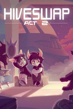 HIVESWAP: ДІЯ 2 / HIVESWAP: ACT 2 [PC] [2020]