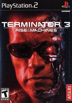 Термінатор 3: Повстання машин / Terminator 3: Rise of the Machines [Playstation 2] [2003]