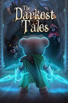 Найтемніші історії / The Darkest Tales [PC] [2022]