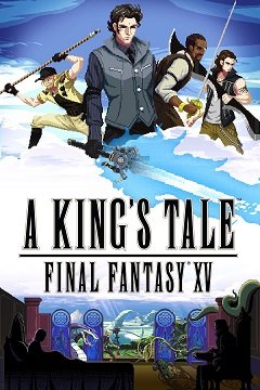 Королівська казка: Final Fantasy XV / A King’s Tale: Final Fantasy XV [Playstation 4] [2016]