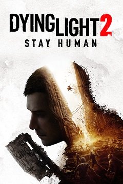 Dying Light 2: Залишайся людиною / Dying Light 2: Stay Human [PC] [2023]