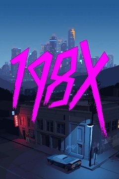 198X / 198X [PC] [2019]