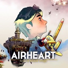 Повітряне серце: Казки про зламані крила / Airheart: Tales of Broken Wings [Nintendo Switch] [2019]