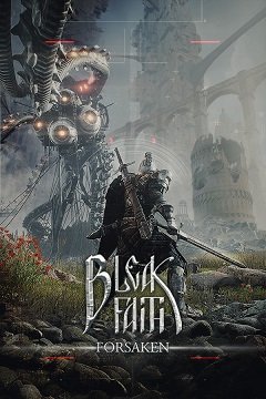 Безнадійна віра: Покинуті / Bleak Faith: Forsaken [PC] [2023]