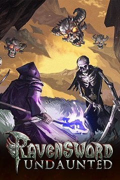 Ravensword: Безстрашна / Ravensword: Undaunted [PC] [2021]