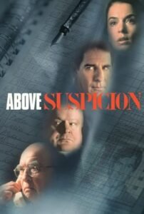 Поза підозрою / Above Suspicion [ 2000 ]