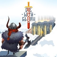 Померти зі славою / Die With Glory [Nintendo Switch] [2021]