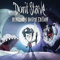 Don’t Starve: Nintendo Switch Edition / Don’t Starve: Nintendo Switch Edition [Nintendo Switch] [2018]