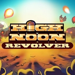 Револьвер “Полуденний полудень / High Noon Revolver [Nintendo Switch] [2019]