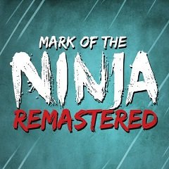 Знак ніндзя: Ремастеринг / Mark of the Ninja: Remastered [Nintendo Switch] [2018]