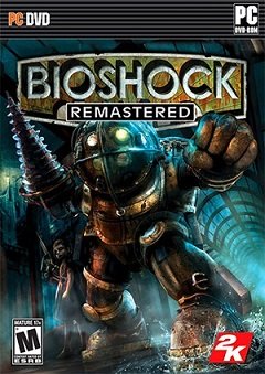 BioShock Remastered / BioShock Remastered [PC] [2016]