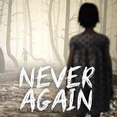 Ніколи більше. / Never Again [Nintendo Switch] [2020]