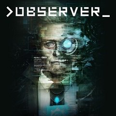 Спостерігач / Observer [Nintendo Switch] [2019]