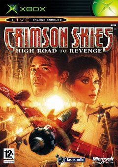 Багряне небо: Високий шлях до помсти / Crimson Skies: High Road to Revenge [Xbox] [2003]