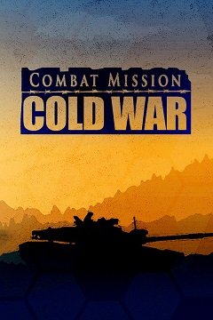 Бойове завдання: Холодна війна / Combat Mission: Cold War [PC] [2021]