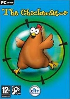 The Chickenator / The Chickenator / Хром [PC] [2003]