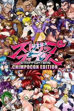 Strip Fighter 5: Chimpocon Edition / Strip Fighter 5: Chimpocon Edition [PC] [2021]