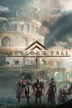 Падіння Вавилону / Babylon’s Fall [PC] [2019]