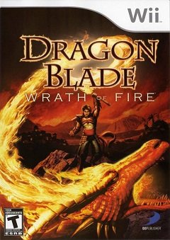 Лезо дракона: Вогняний гнів / Dragon Blade: Wrath of Fire / Dragon Blade (JP) [Nintendo Wii] [2007]