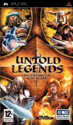 Нерозказані легенди: Братство клинка / Untold Legends: Brotherhood of the Blade / Untold Legends: Unataka no Yuuken (JP) [Playstation Portable(PSP)] [2005]