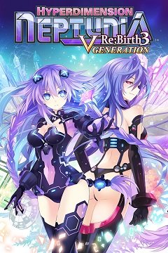 Гіпервимірна Нептунія Re;Birth3: V покоління / Hyperdimension Neptunia Re;Birth3: V Generation [PC] [2016]