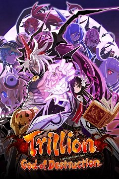 Трильйон: Бог руйнування / Trillion: God of Destruction / Makai Shin Trillion (JP) [PC] [2016]