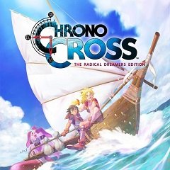 Хронохрест: Видання для радикальних мрійників / Chrono Cross: The Radical Dreamers Edition [Nintendo Switch] [2022]