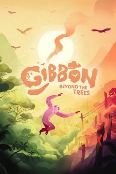 Гіббон: За деревами / Gibbon: Beyond the Trees [PC] [2022]