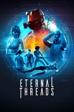 Вічні нитки / Eternal Threads [PC] [2022]