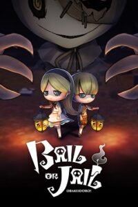 Застава або в’язниця / Bail or Jail / Obakeidoro: Catch Me If You Can Monsters! (AS) [PC] [2022]